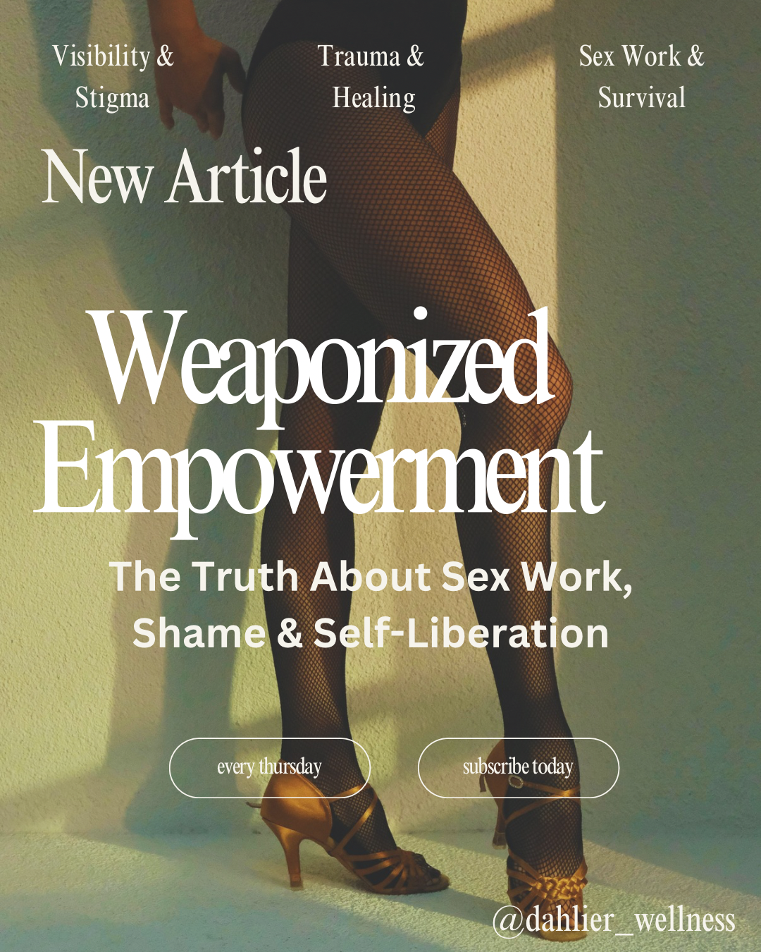 Weaponized Empowerment: The truth about sex work, shame and self-liberation