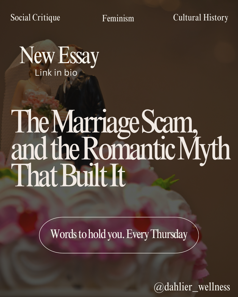 The Marriage Scam, and the Romantic Myth That Built It